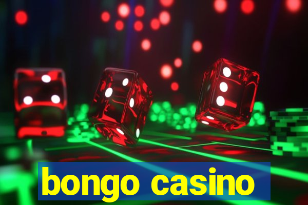 bongo casino