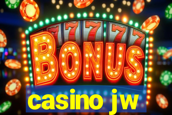 casino jw