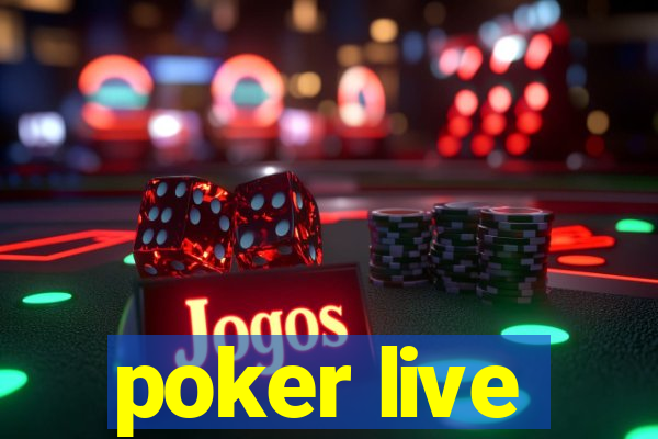 poker live