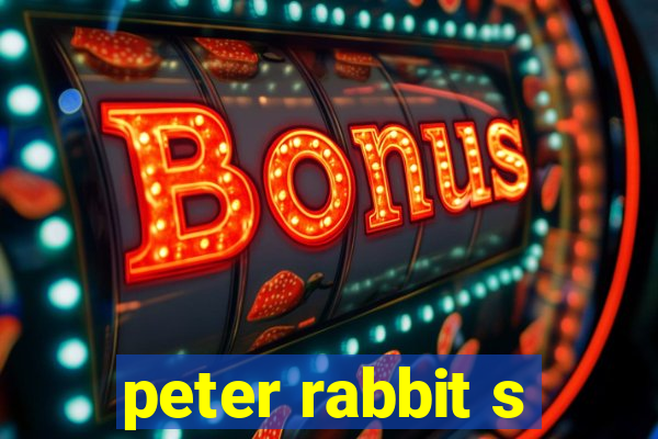 peter rabbit s