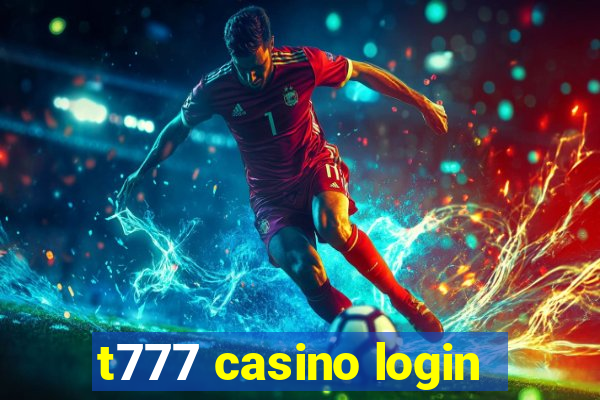 t777 casino login