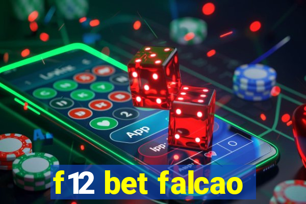 f12 bet falcao