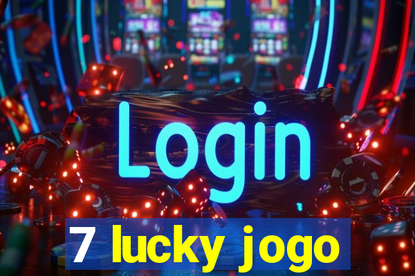 7 lucky jogo