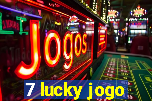 7 lucky jogo