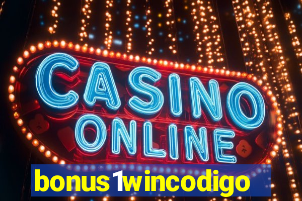 bonus1wincodigo