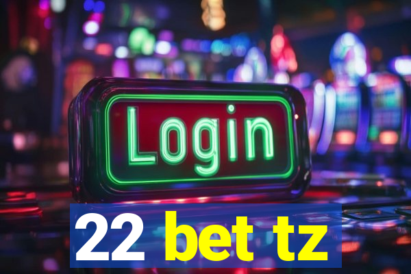 22 bet tz