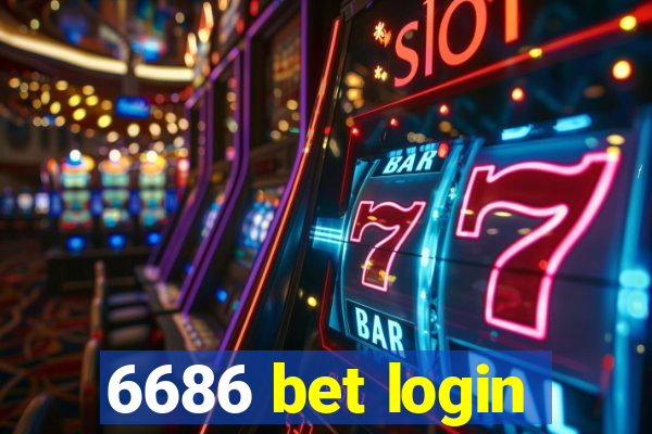 6686 bet login