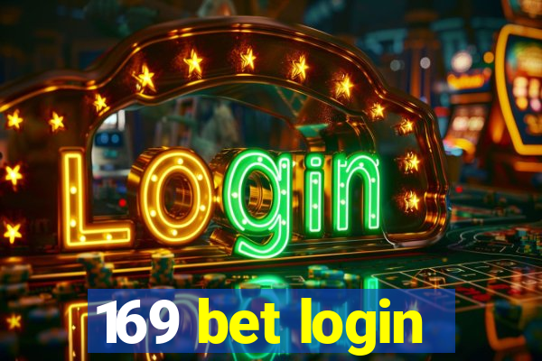 169 bet login