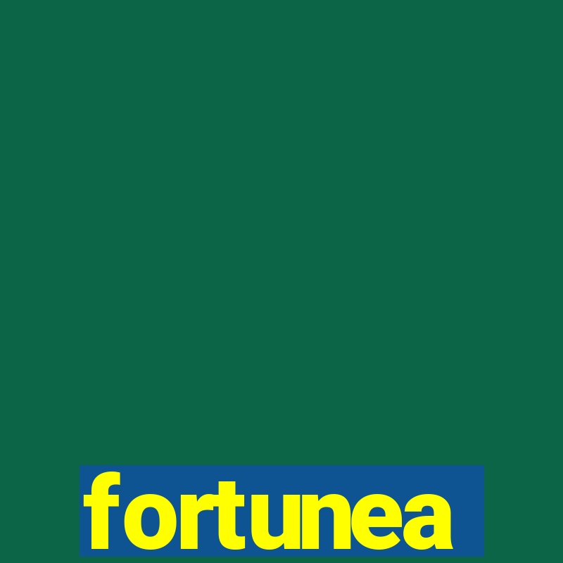 fortunea