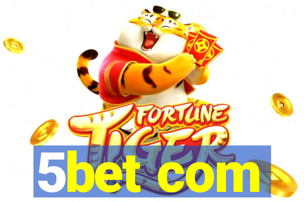 5bet com