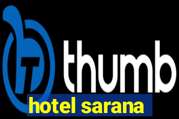 hotel sarana