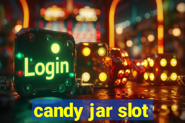 candy jar slot