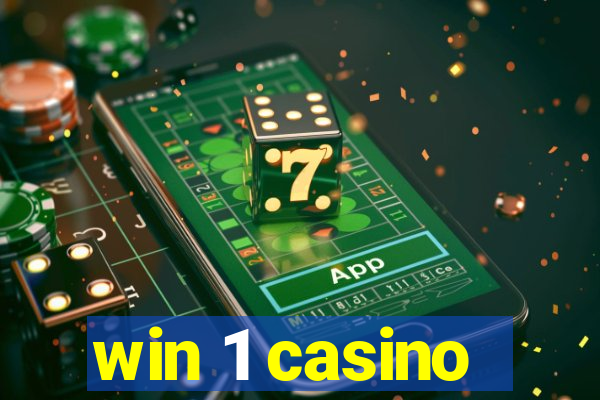 win 1 casino