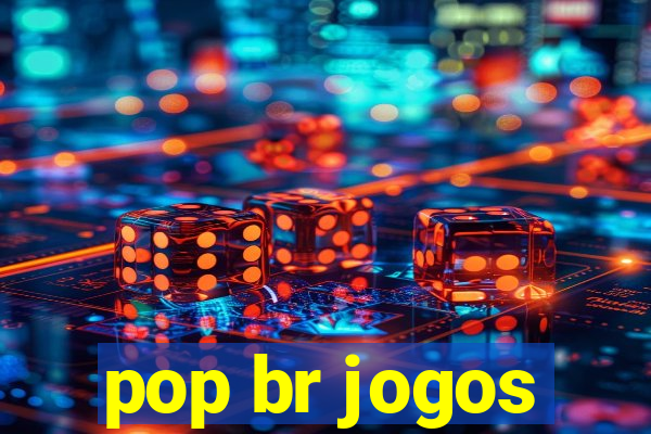 pop br jogos