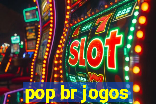 pop br jogos