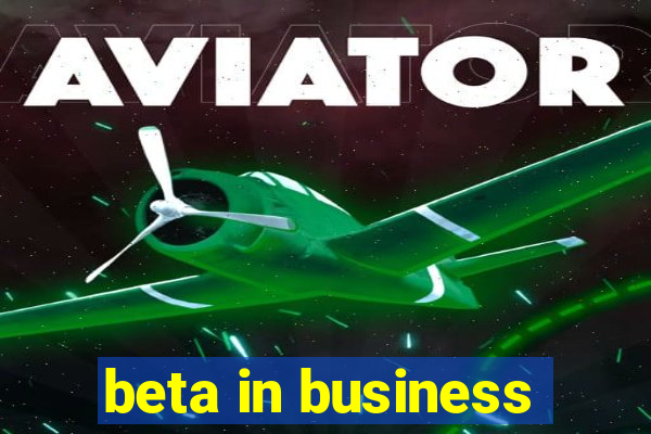 beta in business