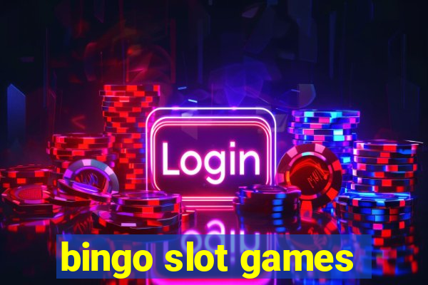 bingo slot games