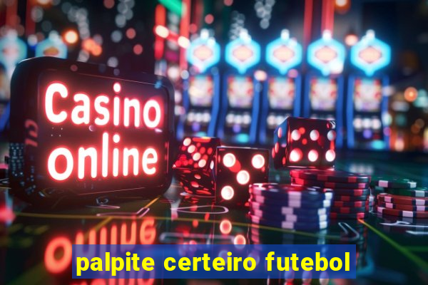 palpite certeiro futebol