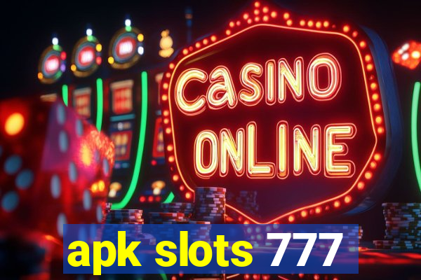 apk slots 777