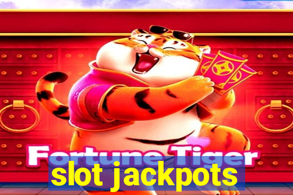 slot jackpots