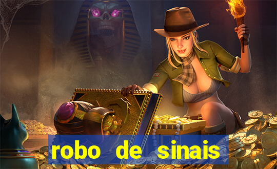 robo de sinais fortune tiger