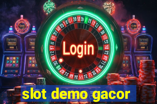 slot demo gacor