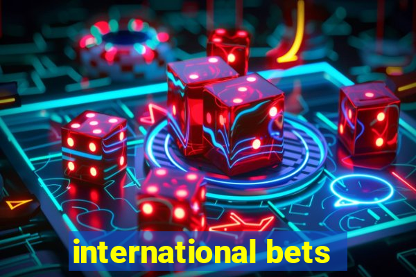 international bets