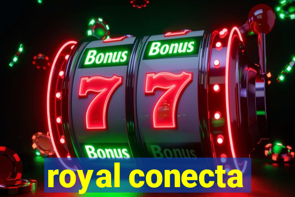 royal conecta