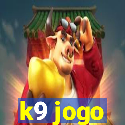 k9 jogo