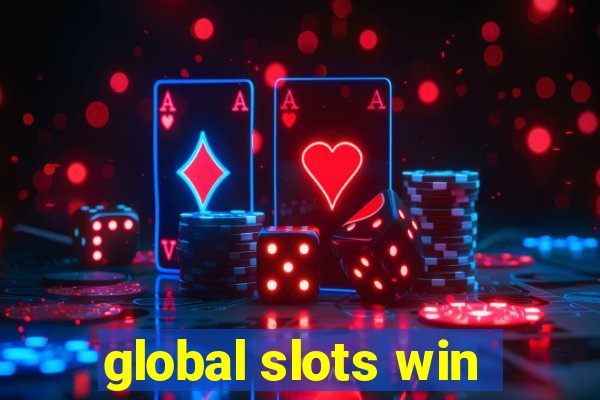 global slots win