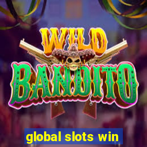 global slots win