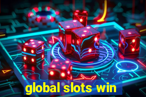 global slots win