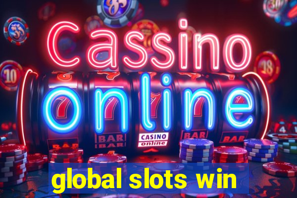 global slots win