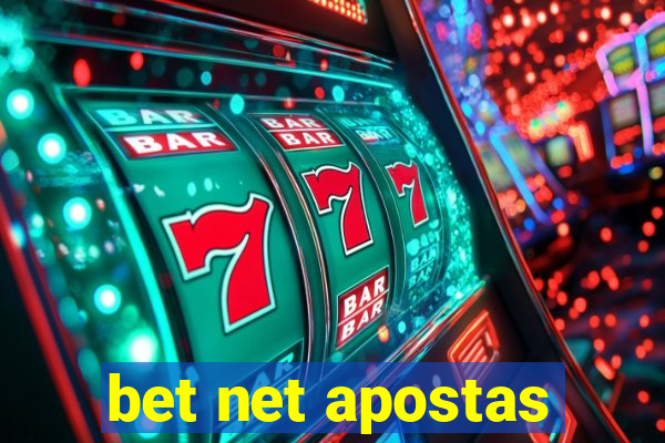 bet net apostas