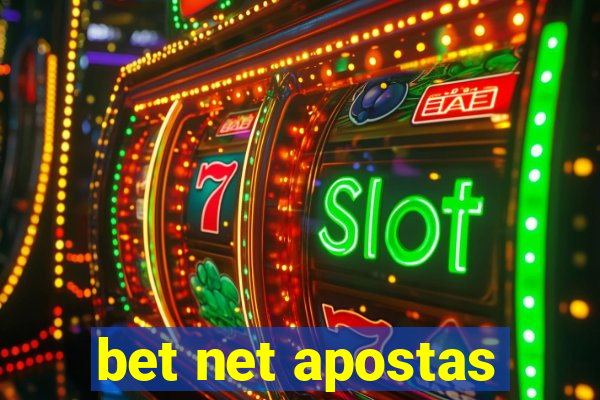 bet net apostas