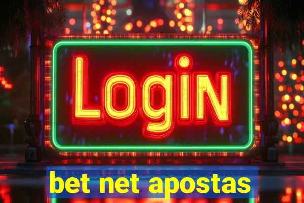 bet net apostas