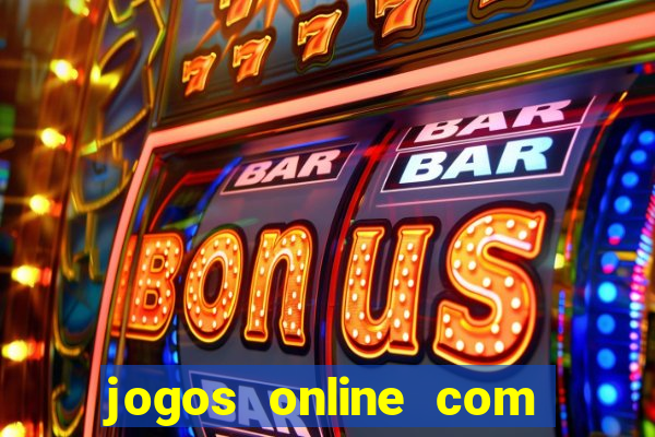 jogos online com bonus gratis