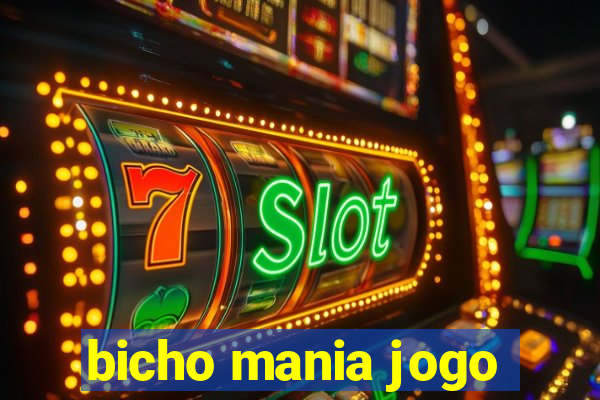 bicho mania jogo