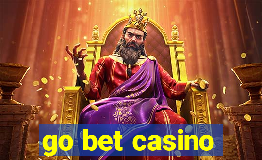 go bet casino