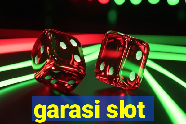 garasi slot