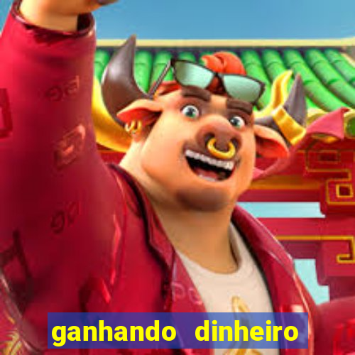 ganhando dinheiro com jogos