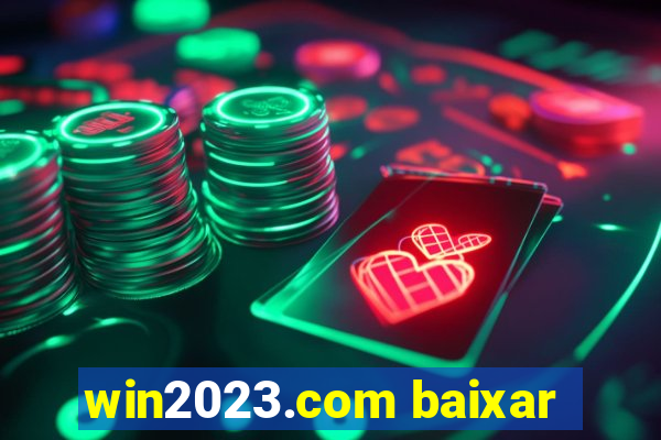 win2023.com baixar