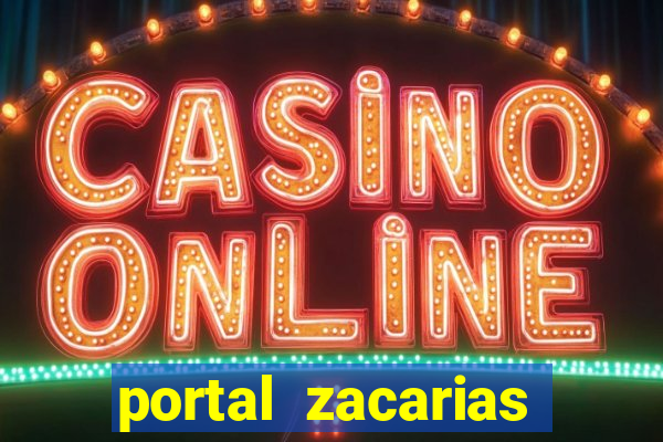 portal zacarias raiam santos