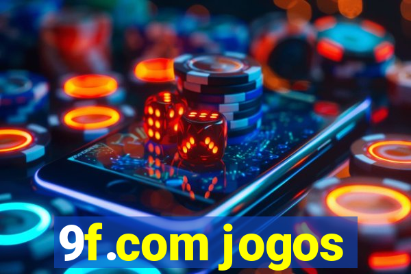 9f.com jogos