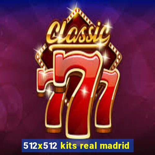 512x512 kits real madrid