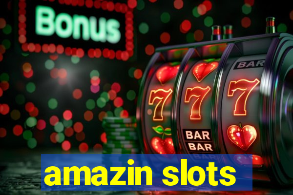 amazin slots