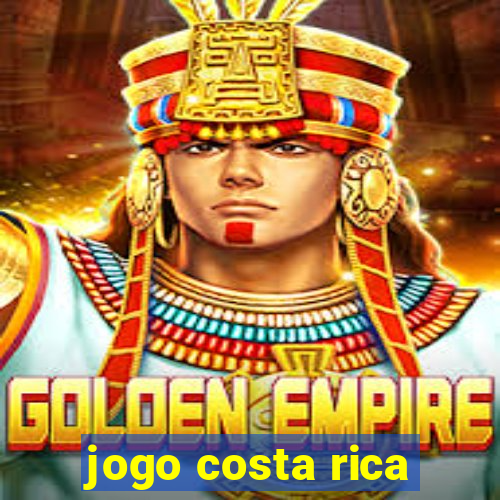 jogo costa rica