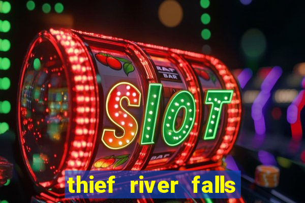 thief river falls mn casino