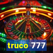 truco 777