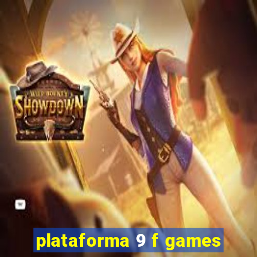 plataforma 9 f games